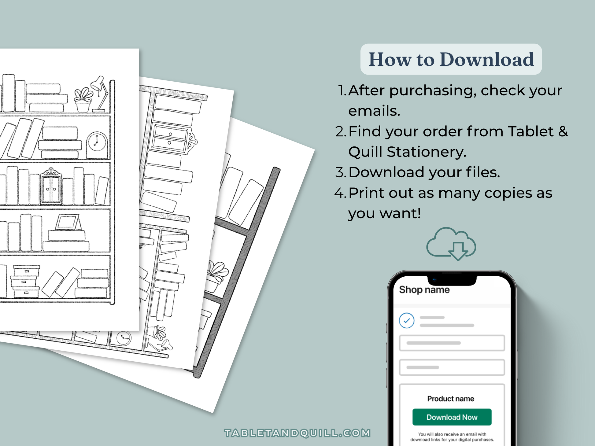 Instructions on how to download files after purchasing from Tablet & Quill Stationery, with a phone screen showing a download page.