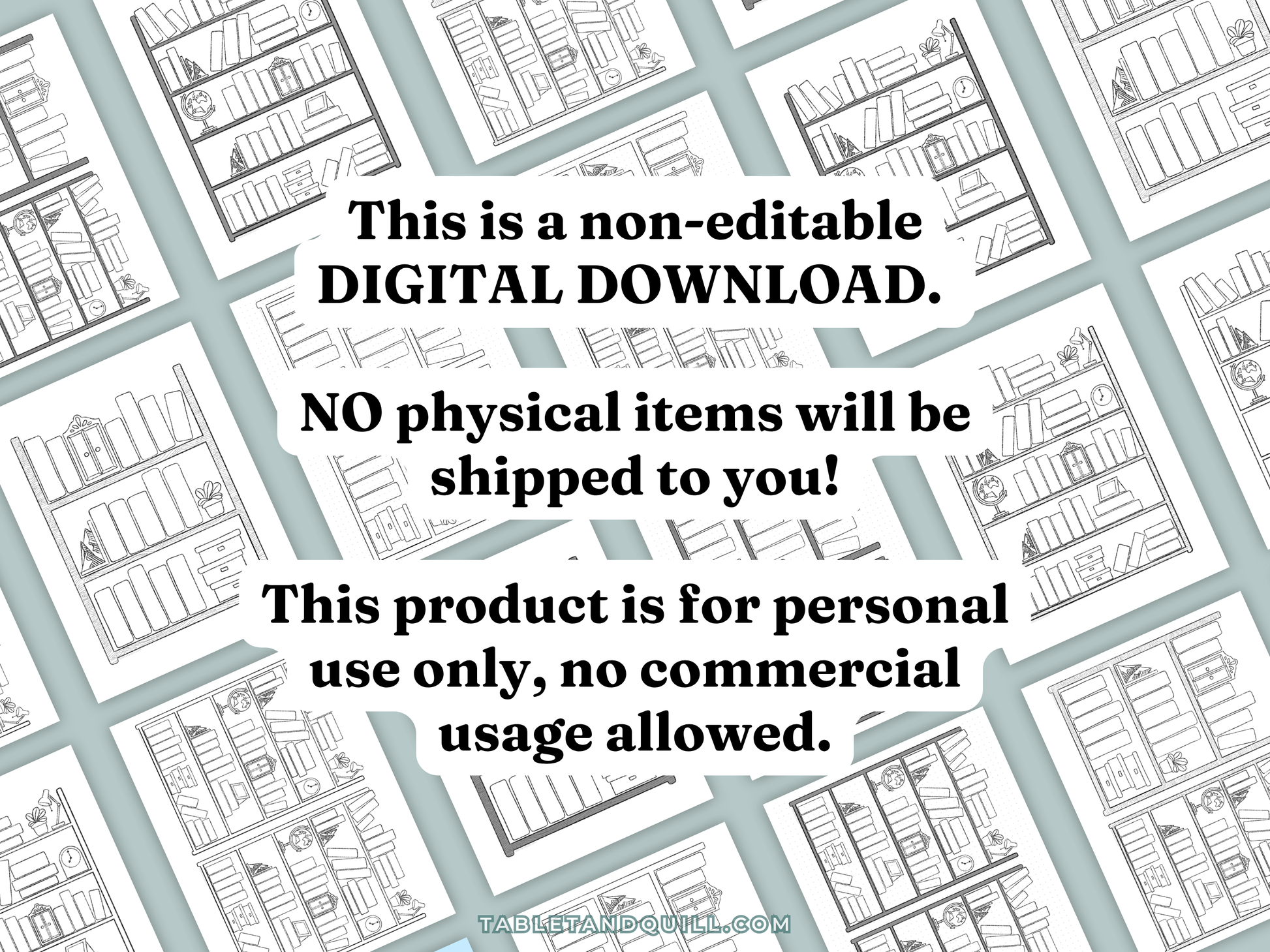 Pattern of bookshelf illustrations with text about a non-editable digital download.