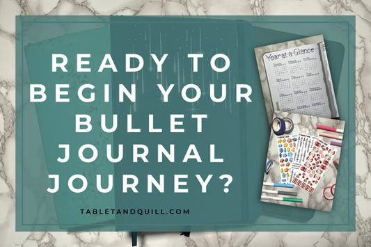 Ready to Begin Your Bullet Journal Journey?