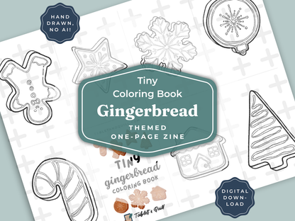 Tiny Coloring Book Gingerbread themed one-page zine with gingerbread man, snowflake, and candy cane illustrations on a light gray background.